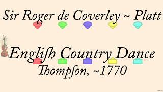 Sir Roger de Coverley  Platt [upl. by Noiz]