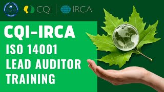 CQIIRCA ISO 14001 Lead Auditor Training  Empowering Assurance Systems EAS [upl. by Kerwin817]