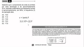 Sabendo que o comprimento de onda λ emitido por essa tecnologia é de aproximadamente 22 m [upl. by Eisen]