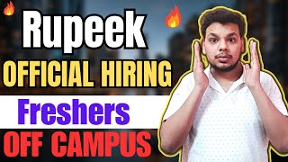 Rupeek Biggest Hiring Again  OFF Campus Drive For 2024  2023  2022 Batch Hiring  Fresher Jobs [upl. by Billy]