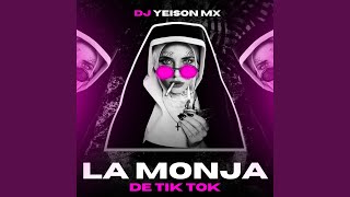 La Monja De Tik Tok Remix [upl. by Nnairrehs]