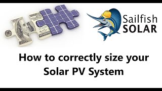 How to correctly size your solar system [upl. by Snebur]