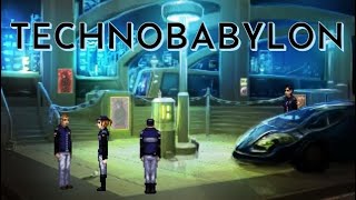 Technobabylon Livestream Part 3 [upl. by Leakcim]