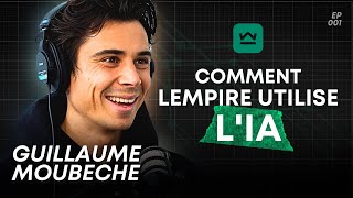 Révolutionner la prospection digitale grâce à lIA avec GuillaumeMoubeche CEO de LEMPIRE 150M [upl. by Gerry]