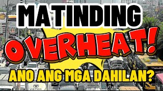 OVERHEAT NG ENGINE PAANO MAIIWASAN PAANO ANG TAMANG MIX NG COOLANT [upl. by Eivla]