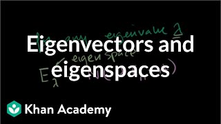 Finding eigenvectors and eigenspaces example  Linear Algebra  Khan Academy [upl. by Nwad]