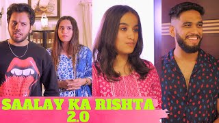 SAALAY KA RISHTA 20 [upl. by Ahsiekar61]