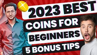 Best Coins To Invest in 2023 For Beginners 🚀 5 Trading Tips 📊 [upl. by Zitella]