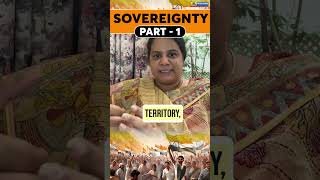 Sovereignty Part 1  Sovereignty Meaning in Indian Constitution  Indian Polity for UPSCAPPSCTSPSC [upl. by Glogau]