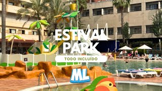 Hotel ESTIVAL PARK TODO INCLUIDO La Pineda  Tarragona 2023 [upl. by Gregg]