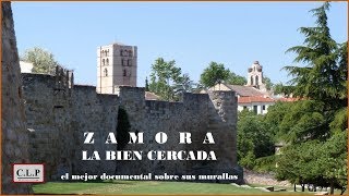 Zamora quotla bien cercadaquot El mejor documental sobre sus murallas [upl. by Jodee180]