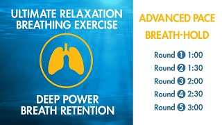 Advanced Breathing  Ultimate Relaxation Exercise  3 Minute BreathHold  Deep Pranayama Relaxation [upl. by Rector609]