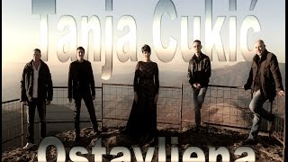 Tanja Čukić  Ostavljena  Official Video 2015 HD [upl. by Capwell]