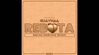 Guaynaa  Rebota Bruno Borlone Remix [upl. by Asyla998]