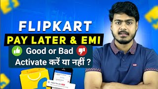 Flipkart Pay Later amp Emi All details  flipkart pay later kya hai [upl. by Eniotna390]