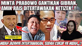 MINTA PRABOWO GANTIKAN GIBRAN AMIN RAIS DITERTAWAKAN NETIZEN [upl. by Sairu]