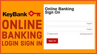 How to Login Key Bank Online Banking Account 2021 Key Bank Login keybankcom Login Sign In [upl. by Olympias832]