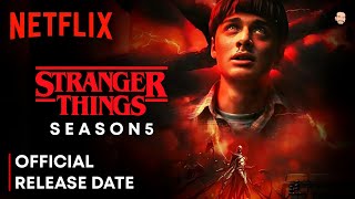 Stranger Things Season 5 Release Date  Stranger Things Season 5 Trailer  Netflix [upl. by Zoes]