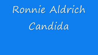 Ronnie Aldrich  Candida [upl. by Rosy961]