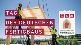 Tag des deutschen Fertigbaus 2025 [upl. by Nahrut]