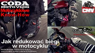 Jak redukować biegi w motocyklu  CODA MotoVlog [upl. by Leuname]