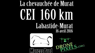 La chevauchée de Murat 160km CEI LABASTIDEMURAT [upl. by Sachs]