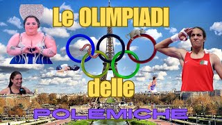 OLIMPIADI PARIGI 2024 i giochi delle POLEMICHE [upl. by Katrine]