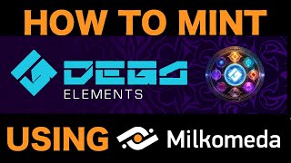 How to mint DEGA Elements on Milkomeda Network DEGAorg [upl. by Meirrak]