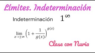 Límites con indeterminación 1 elevado a infinito [upl. by Surovy444]