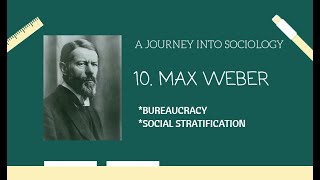 சமூகவியலில் ஒரு பயணம்  Episode 10  Max Weber  Bureaucracy  Social Stratification [upl. by Danyette]