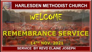 Harlesden Methodist ChurchREMEMBRANCE SUNDAY SERVICE 141121 [upl. by Zolnay]