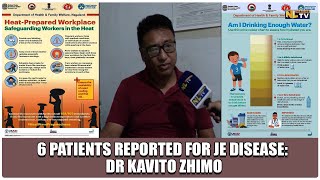 6 PATIENTS REPORTED FOR JE DISEASE DR KAVITO ZHIMO [upl. by Kooima71]