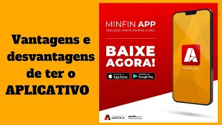 App Minfin  Ministério das Finanças em Suas mãos  Vantagens e Desvantagens [upl. by Tartan]