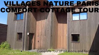 Villages Nature Paris Comfort Cottage Tour [upl. by Spark]