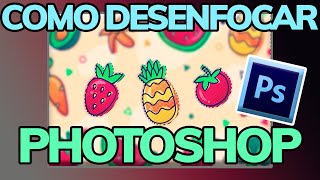 Cómo usar la herramienta DESENFOCAR en PHOTOSHOP FÁCIL [upl. by Ahtaela]