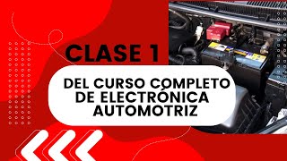 Clase 1 de curso completo Electrónica Automotriz [upl. by Innoc]