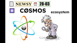 Cosmos NEWS 28 03 [upl. by Arratahs]