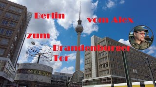 Berlin  vom Alexanderplatz zum Brandenburger Tor [upl. by Alikahs]