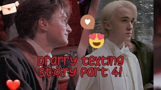 Drarry texting story Part 4 [upl. by Portwin]