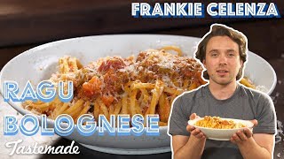 Ragu Bolognese I Frankie Celenza [upl. by Ahsikym]