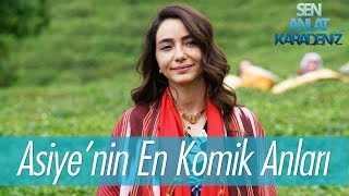 Asiyenin en komik anları  Sen Anlat Karadeniz [upl. by Onfre]