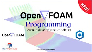 OpenFOAM programming course Introduction [upl. by Acinoryt]