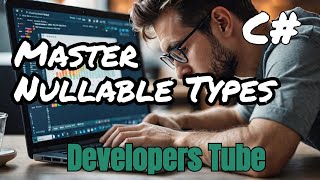 Simplifying Nullable Types in c [upl. by Fabrice]