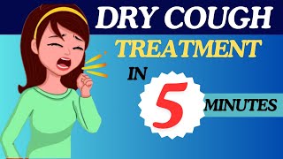 Dry Cough Treatment  Fast Relief Home Remedy for Dry Cough [upl. by Medarda]