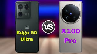 Vivo X100 Pro 5G vs Motorola Edge 50 Ultra 5G  Comparison  Price  specification [upl. by Haeckel284]