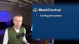 MeshCentral  Configjson Syntax [upl. by Sayers853]