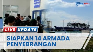 ASDP Tanjungkalian Siapkan 14 Armada Kapal Feri Reguler Penyeberangan ke Tanjung Api Sumsel [upl. by Elag]