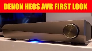 Denon HEOS AVR FIRST LOOK Marantz Reference 10 Series PREVIEW [upl. by Tadashi]