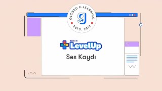 LevelUp  Ses Kaydı [upl. by Schuster144]