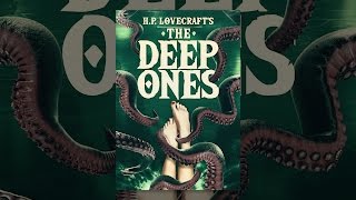 HP Lovecrafts The Deep Ones [upl. by Nihs]